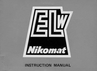 Nikon Nikomat ELW Instruction Manual - cover page
