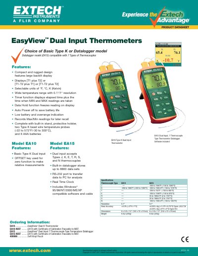 EXTECH EA10 ....................EasyView Dual K Thermometer EA10-NIST ..........EA10 with Certificate of Calibration Traceable to NIST. EA15 ....................EasyView Dual Input 7 Therm - cover page