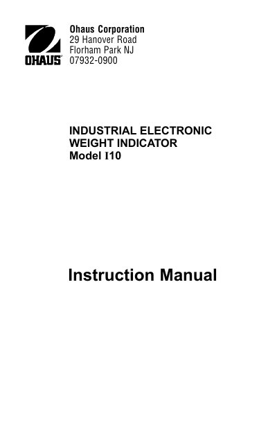 Ohaus I10 Industrial Electronic Weight Indicator Instruction Manual