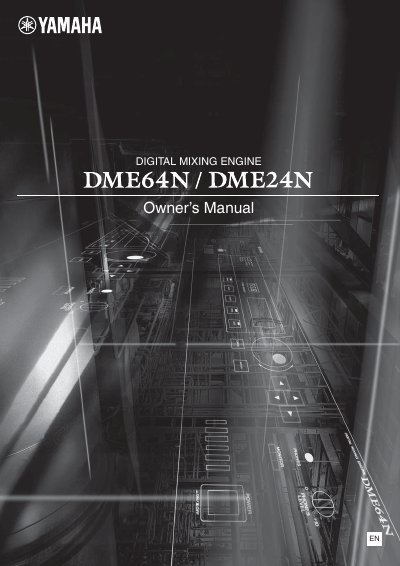 Yamaha DME64N/DME24N Digital Mixing Engine User Manual - cover page