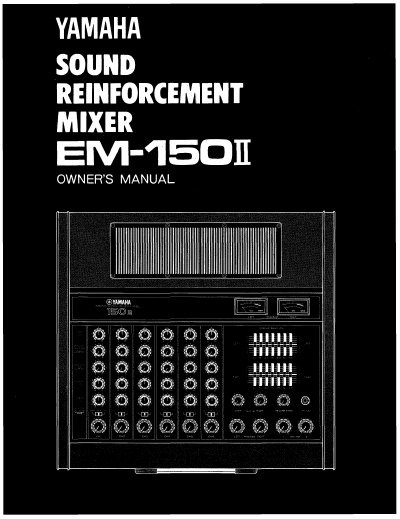 Yamaha EM-150II Integrated Mixer Owner's Manual