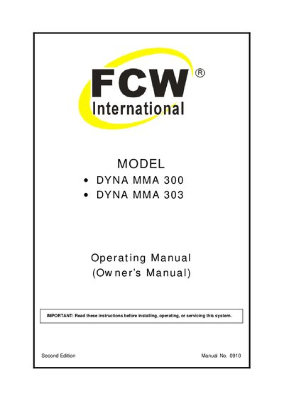 FCW DYNA MMA 300 and MMA 303 User Manual