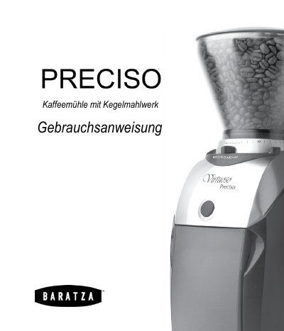 Baratza Preciso Coffee Grinder User Manual German - cover page