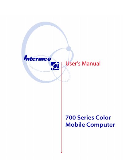 Intermec 700 Series Color Mobile Computer User Manual