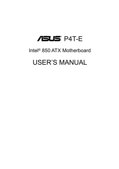 ASUS P4T-E intel 850 ATX motherboard user manual
