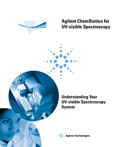 Agilent ChemStation for UV-visible Spectroscopy Understanding Your System Guide - cover page