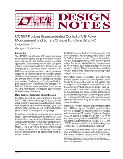 LINEAR LTC4099 Provides Unprecedented Control of USB Power Management Battery Charger Functions Using I 2C Design Note 1017 George H. Barbehenn - cover page