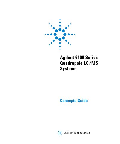 Agilent 6100 Series Quadrupole LC/MS Systems Concepts Guide - cover page