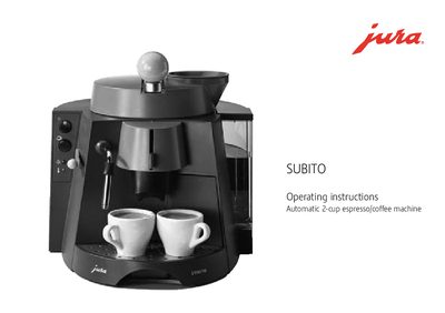 Jura SUBITO Automatic 2-cup Espresso/Coffee Machine Operating Instructions - cover page