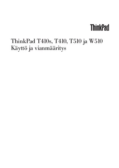 Lenovo ThinkPad T410s, T410, T510, W510 User Guide and Troubleshooting - cover page