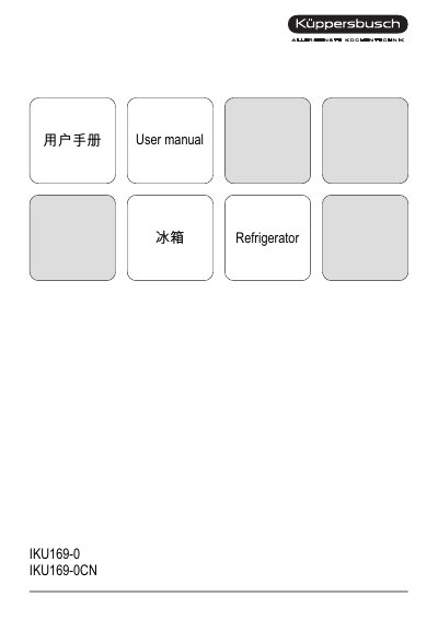 Kuppersbusch Refrigerator IKU169-0 IKU169-0CN User manual