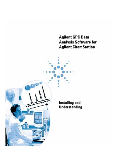 Agilent GPC Data Analysis Software for Agilent ChemStation Installing Understanding Rev A.10.02 - cover page