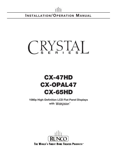 Runco CX-47HD/CX-OPAL47/CX-65HD Installation Operation Manual - cover page