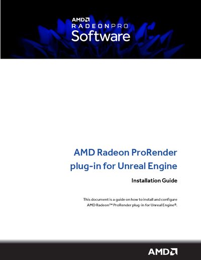 AMD Radeon ProRender for Unreal Engine Installation Guide - cover page