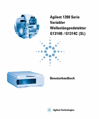 Agilent 1200 Serie Variabler Wellenl&auml;ngendetektor G1314B /G1314C (SL) Benutzerhandbuch Manual - cover page