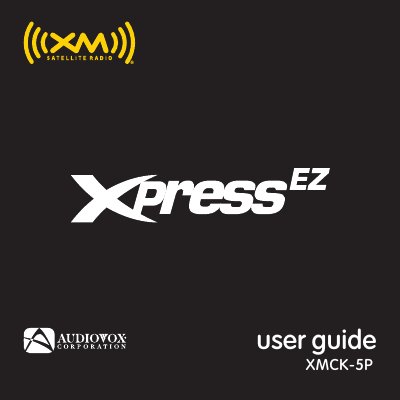 Audiovox Xpress EZ XMCK-5P User Guide - cover page