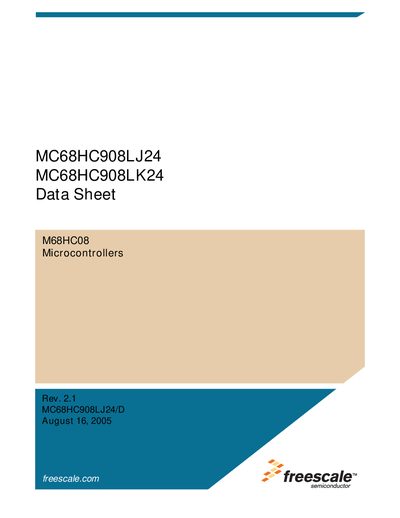 FREESCALE SEMICONDUCTOR M68HC08 Microcontrollers freescale.com MC68HC908LJ24 MC68HC908LK24 Data Sheet