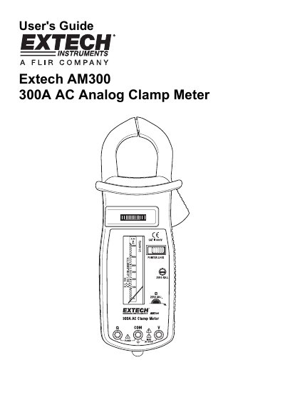 Extech AM300 300A AC Analog Clamp Meter User's Guide