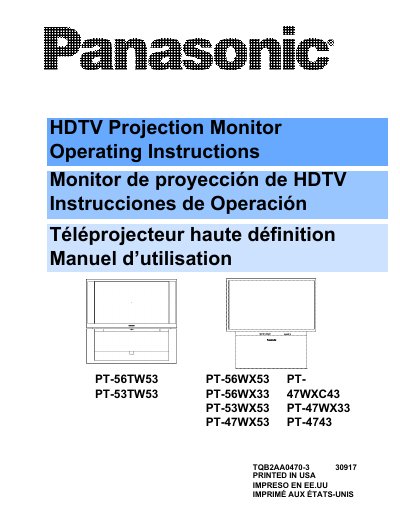 Panasonic PT-56TW53 PT-53TW53 PT-56WX53 PT-56WX33 PT-53WX53 PT-47WX53 PT- 47WXC43 PT-47WX33 PT-4743 Operating Instructions - cover page