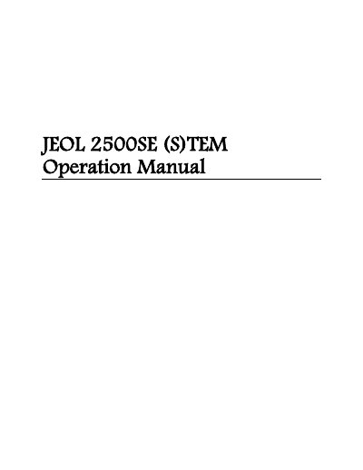 JEOL 2500SE (S)TEM Operation Manual - cover page