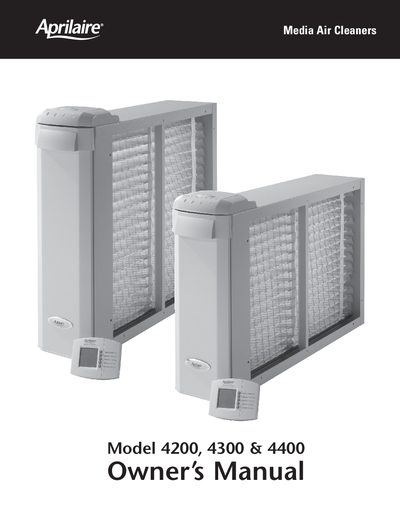 Aprilaire Model 4200/4300/4400 Whole-House Media Air Cleaner Owner's Manual - cover page