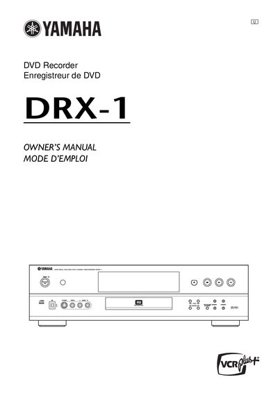 Yamaha DRX-1 DVD Recorder Owner's Manual - cover page