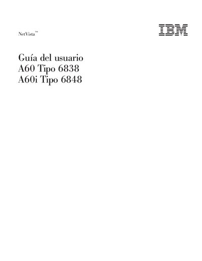 IBM NetVista Gu&iacute;a del usuario A60 Tipo 6838 A60i Tipo 6848 - cover page