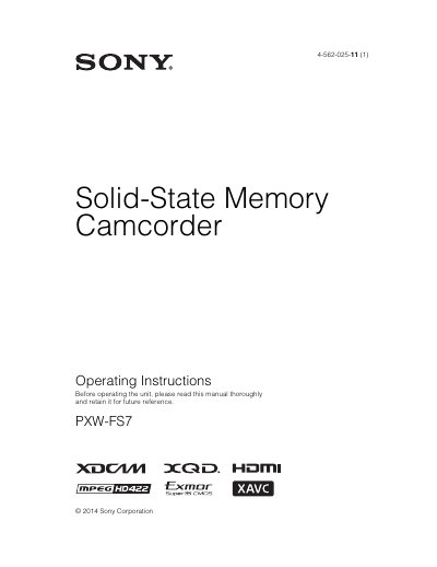 Sony PXW-FS7 Solid-State Memory Camcorder Operating Instructions - cover page