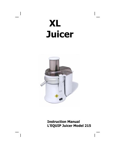 L'EQUIP Model 215 XL Juicer Instruction Manual - cover page