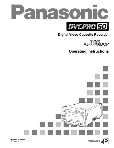 Panasonic AJ-D95DCP Digital Video Cassette Recorder Operating Instructions