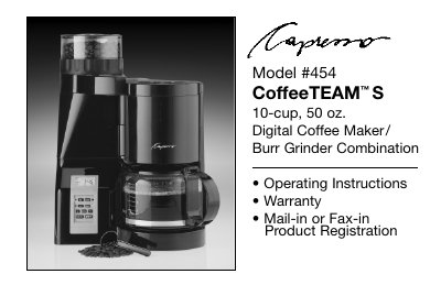 Capresso 454 CoffeeTEAM S 10‑cup Digital Coffee Maker & Burr Grinder Combination Operating Instructions - cover page