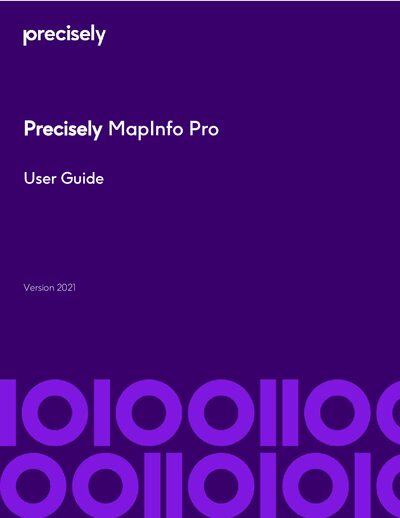 Precisely MapInfo Pro Software User Guide