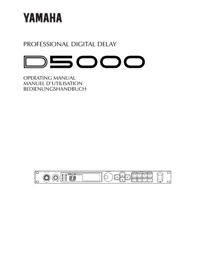 Yamaha D5000 Professional Digital Delay Operating Manual