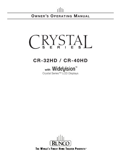 Runco Crystal Series CR-32HD/CR-40HD Owner's Operating Manual