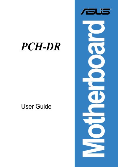 ASUS PCH-DR Motherboard User Guide - cover page