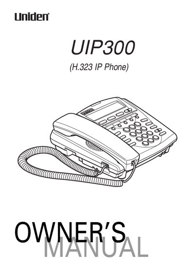 Uniden UIP300 H.323 IP Phone Owner's Manual - cover page