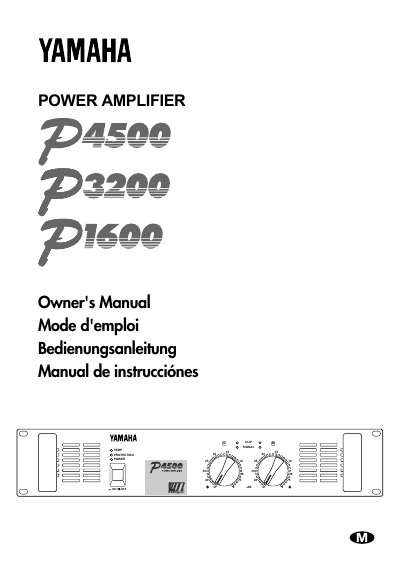 Yamaha P4500/P3200/P1600 Series Power Amplifier Owner's Manual