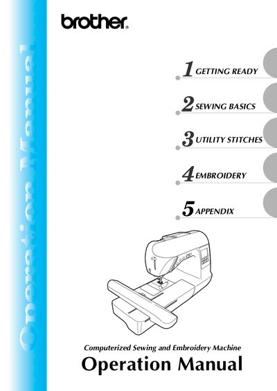 Brother 882-U10 Computerized Sewing and Embroidery Machine Operation Manual