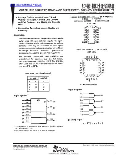 TEXAS INSTRUMENTS SN5438 SN54LS38 SN54S38 SN7438 SN74LS38 SN74S38 QUADRUPLE 2-INPUT POSITIVE-NAND BUFFERS WITH OPEN-COLLECTOR OUTPUTS Data Sheet