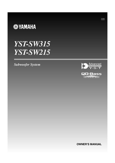 Yamaha YST-SW315/SW215 Subwoofer System Owner's Manual