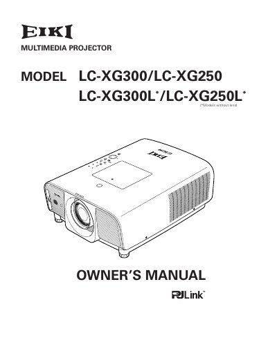 EIKI LC-XG300/LC-XG250 LC-XG300L * /LC-XG250L * user manual