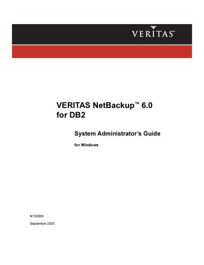 Veritas NetBackup 6.0 for DB2 System Administrator's Guide