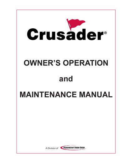 Crusader 5.0L MPI / 5.7L MPI / 6.0L MPI / 8.1L MPI / 8.1L MPI (HO) Marine Engine Owner's Operation and Maintenance Manua