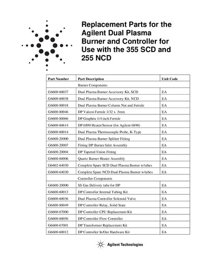 Replacement Parts for the Agilent Dual Plasma Burner Controller for Use with the 355 SCD 255 NCD  - cover page