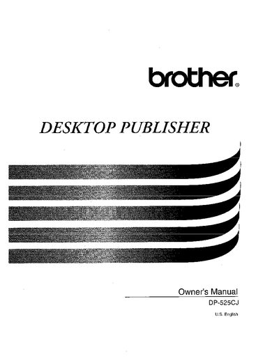Brother DP-525CJ Desktop Publisher Owner's Manual - cover page