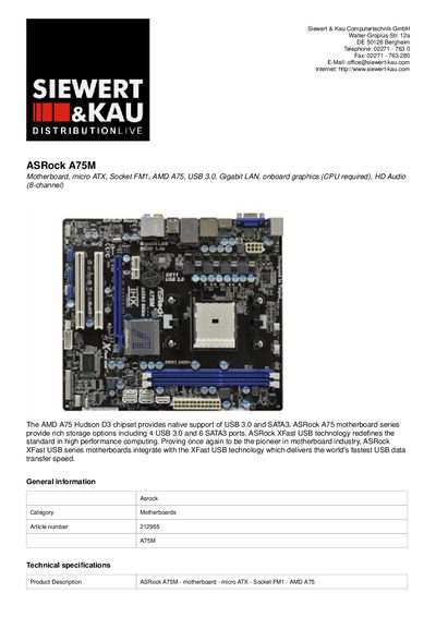 Siewert Kau Computertechnik GmbH Walter-Gropius-Str. 12a ASRock A75M Motherboard micro ATX Socket FM1 AMD A75 USB 3.0 Gigabit Ethernet onboard graphics (CPU required) HD Audio (8-channe - cover page