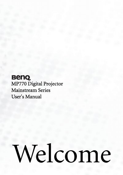 BenQ MP770 Digital Projector User Manual