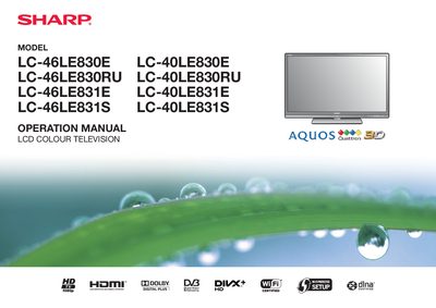 SHARP LC-46LE830E LC-46LE830RU LC-46LE831E LC-46LE831S LC-40LE830E LC-40LE830RU LC-40LE831E LC-40LE831S OPERATION MANUAL - cover page