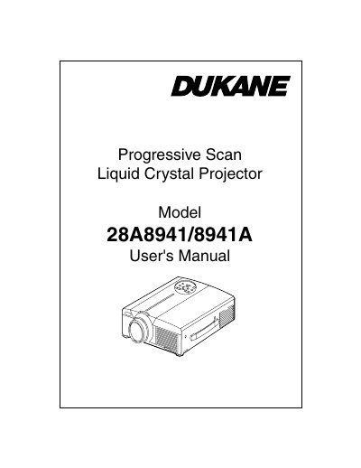 Dukane 28A8941/8941A Progressive Scan Liquid Crystal Projector User's Manual - cover page