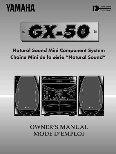 Yamaha GX-50 Natural Sound Mini Component System Owner's Manual